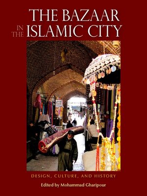 cover image of The Bazaar in the Islamic City
